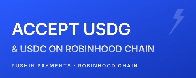 How to Accept USDG and USDC Payments on Robinhood Chain